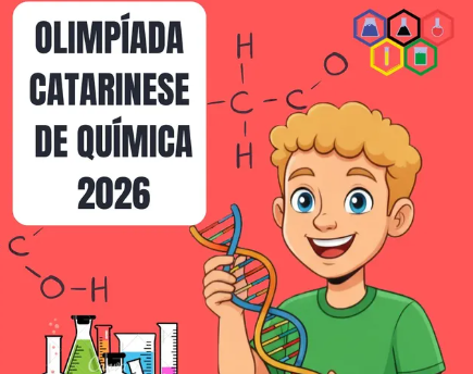 REGULAMENTO  XXI OLIMPÍADA CATARINENSE DE QUÍMICA (OCQ 2026)